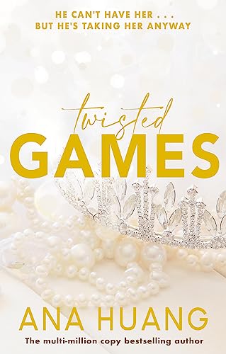 Ana Huang - Twisted Games : the TikTok sensation! Fall into a world of