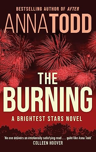 Anna Todd - Burning : A Brightest Stars novel - Paperback image 1