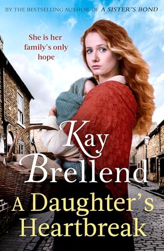 Kay Brellend - A Daughter's Heartbreak : A captivating, heartbreak image 1