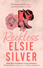 Elsie Silver - Reckless : The must-read, small-town romance and TikTok image 1
