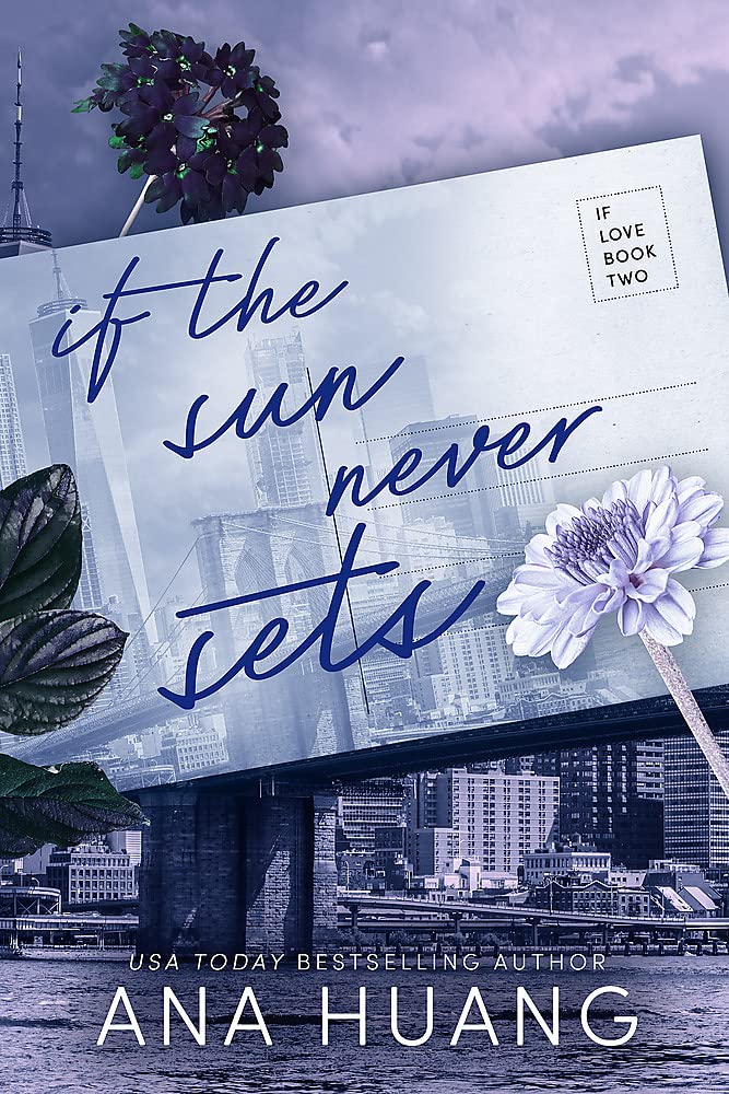 Ana Huang - If the Sun Never Sets - Paperback