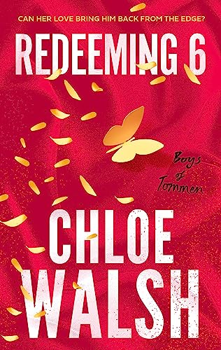 Chloe Walsh - Redeeming 6 : Epic, emotional and addictive romance from image 1