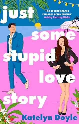Katelyn Doyle - Just Some Stupid Love Story : A sparkling opposites-at image 1