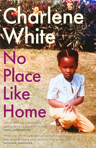 Charlene White - No Place Like Home : ‘A universal message … Warm, image 1