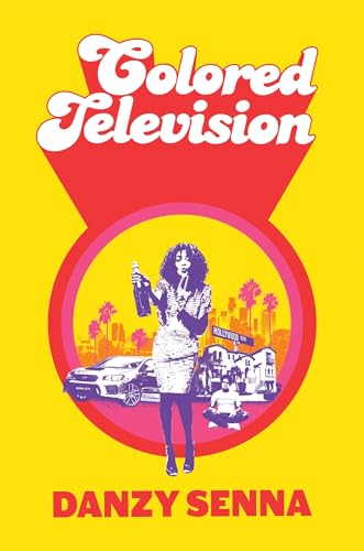 Danzy Senna - Colored Television - Hardback image 1