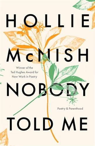 Hollie McNish - Nobody Told Me : Poetry and Parenthood - Paperback image 1