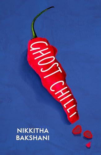 Nikkitha Bakshani - Ghost Chilli - Hardback image 1