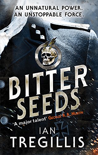 Ian Tregillis - Bitter Seeds - Paperback image 1