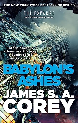 James S.A. Corey - Babylon's Ashes : Book Six of the Expanse (now image 1