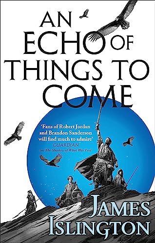 James Islington - An Echo of Things to Come : Book Two of the Licanius image 1