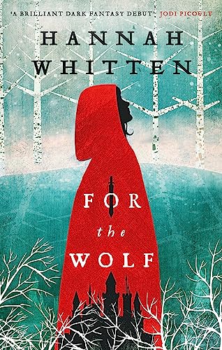 Hannah Whitten - For the Wolf : The New York Times Bestseller - Paperb image 1