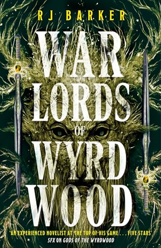 RJ Barker - Warlords of Wyrdwood : The Forsaken Trilogy, Book 2 - Hard image 1