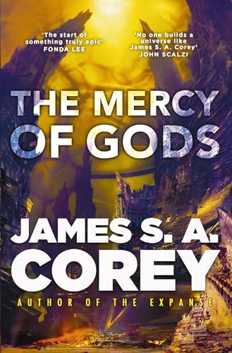 James S.A. Corey - Mercy of Gods : The spectacular new space opera fro image 1