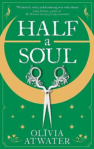 Olivia Atwater - Half a Soul : Howl's Moving Castle meets Bridgert image 1