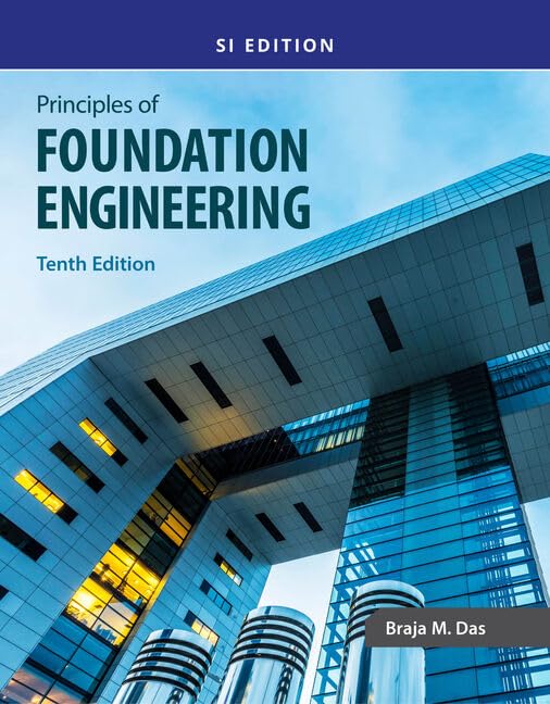 Braja Das - Principles of Foundation Engineering, SI - Paperback image 1