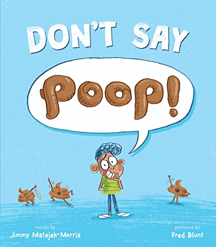 Matejek-Morris Jimmy - Don't Say Poop! - Hardback image 1