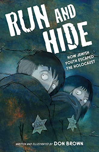 Don Brown - Run and Hide : How Jewish Youth Escaped the Holocaust - Ha image 1