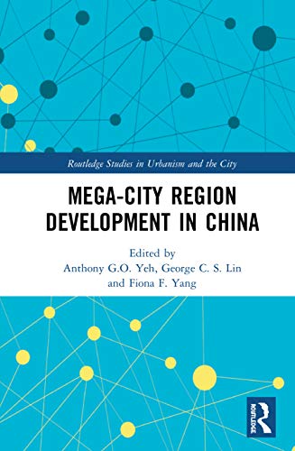 Mega-City Region Development in China