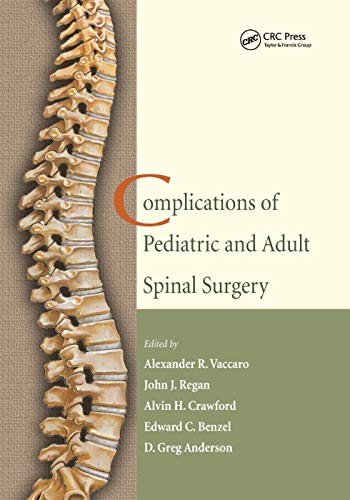 Complications of Pediatric and Adult Spinal Surgery