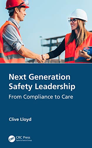 Clive Lloyd - Next Generation Safety Leadership : From Compliance to C image 1