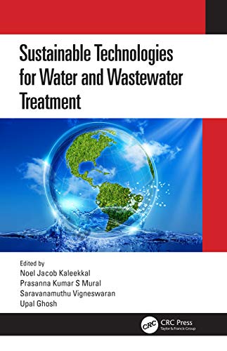 Sustainable Technologies for Water and Wastewater Treatment