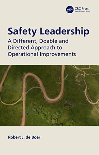 Robert J.de Boer - Safety Leadership : A Different, Doable and Directe image 1