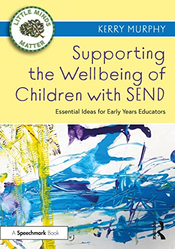 Kerry Murphy - Supporting the Wellbeing of Children with SEND - Paperb image 1