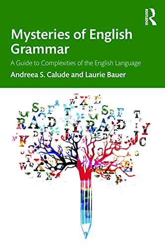Laurie Bauer - Mysteries of English Grammar : A Guide to Complexities image 1