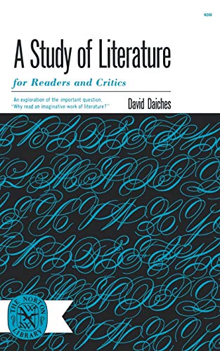 A Study of Literature: For Readers and Critics