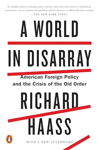 Richard Haass - A World In Disarray : American Foreign Policy and the image 1