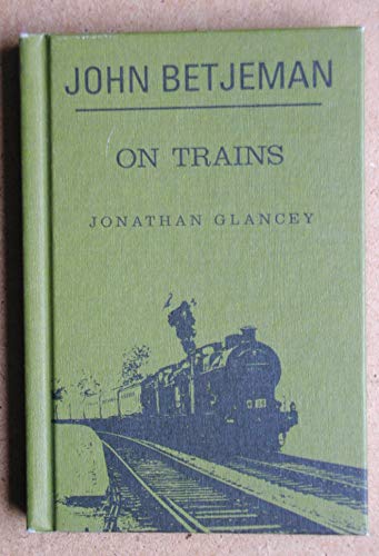 John Betjeman - on Trains - Hardback image 1