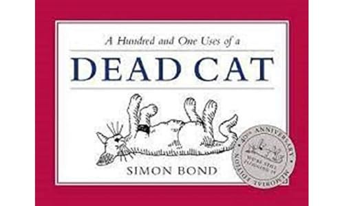 Bond Simon - 101 Uses of a Dead Cat - Hardback image 1