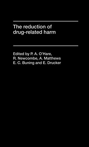 The Reduction of Drug-Related Harm