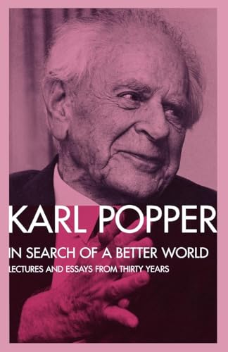 In Search of a Better World : Lectures and Essays from Thirty Years