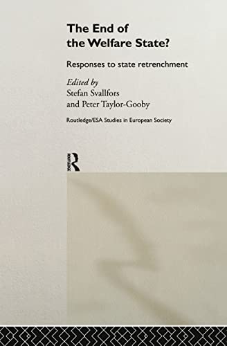 The End of the Welfare State? : Responses to State Retrenchment