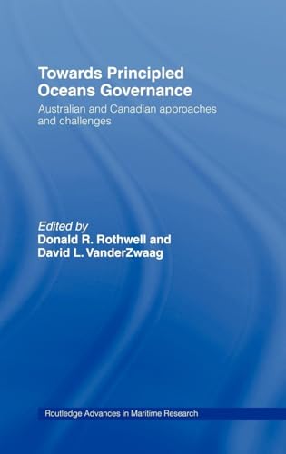 Towards Principled Oceans Governance : Australian and Canadian Approaches and Challenges