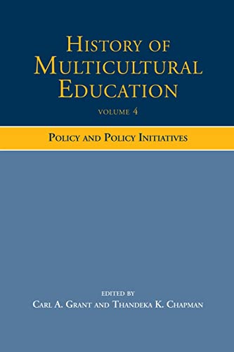 History of Multicultural Education: Policy and Policy Initiatives