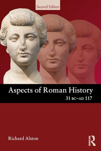 Richard Alston - Aspects of Roman History 31 BC-AD 117 - Paperback image 1