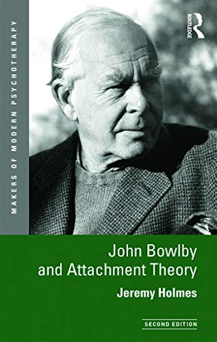 Jeremy Holmes - John Bowlby and Attachment Theory - Paperback image 1