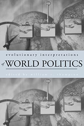 Evolutionary Interpretations of World Politics