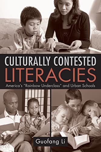 Culturally Contested Literacies: America's 