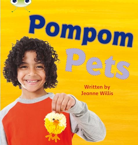 Jeanne Willis - Bug Club Phonics Bug Non-fiction Set 12 Pompom Pets - image 1