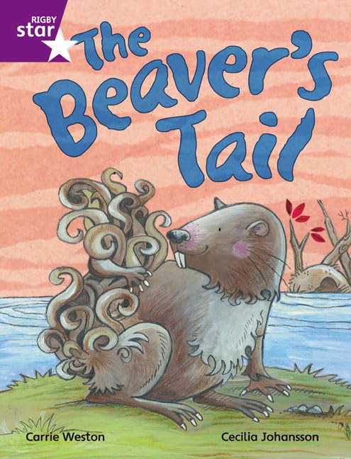 Rigby Star Independent Purple Reader 1 The Beaver's Tail - Paperba image 1