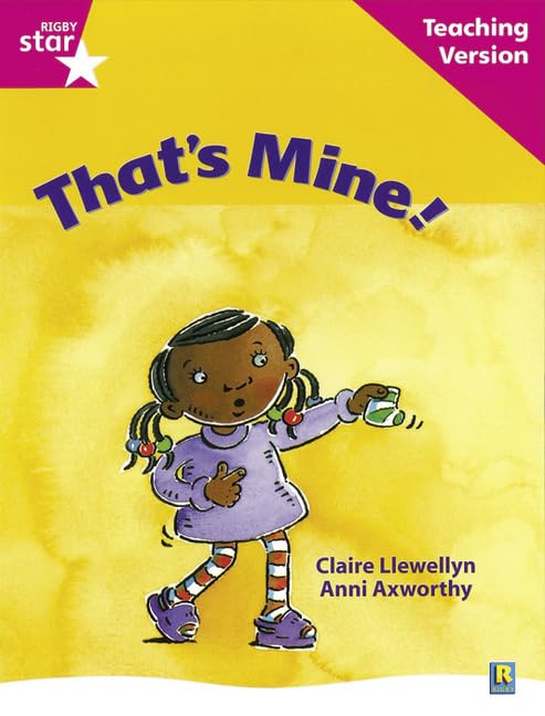 Rigby Star Guided Reading Pink Level: That's Mine Teaching Version image 1