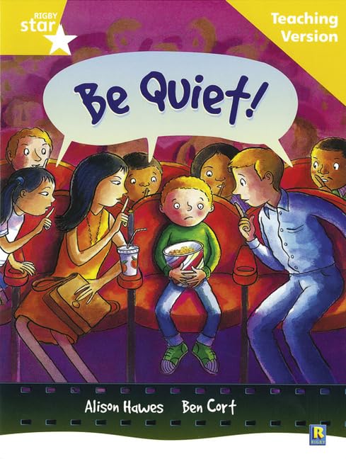 Rigby Star Guided Reading Yellow Level: Be Quiet Teaching Version - Pa image 1