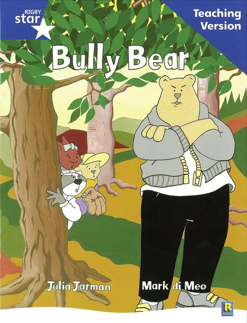 Rigby Star Guided Reading Blue Level: Bully Bear Teaching Version - Pa image 1