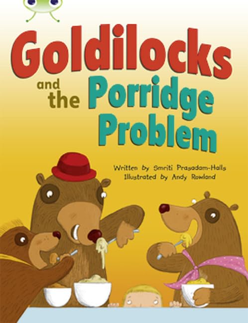 Smriti Prasadam-Hall - Bug Club Turquoise A/1A Goldilocks and the Porr image 1