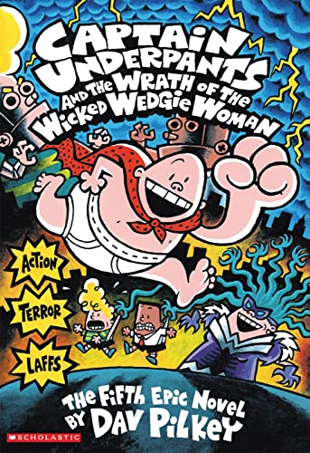 Dav Pilkey - Captain Underpants and the Wrath of the Wicked Wedgie Wom image 1