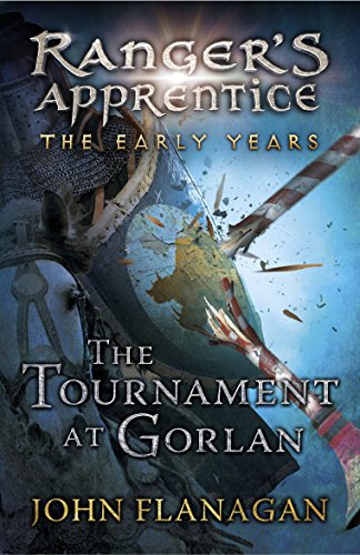 John Flanagan - Tournament at Gorlan (Ranger's Apprentice: The Ear image 1