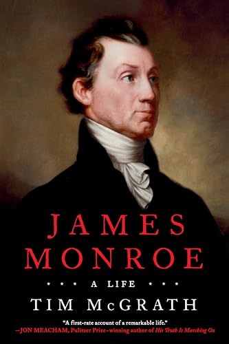 Tim Mcgrath - James Monroe : A Life - Hardback image 1